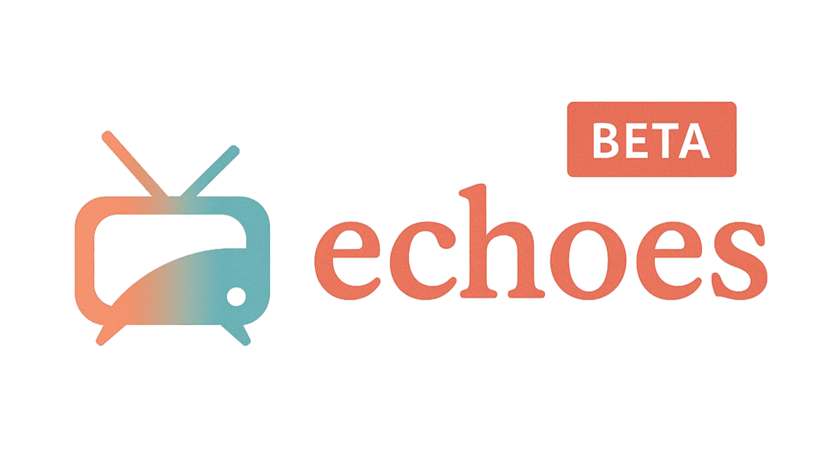 Echoes